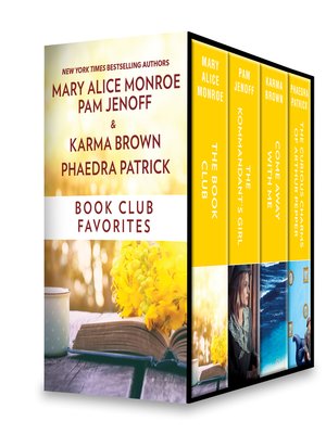 cover image of Book Club Favorites: The Book Club ; The Kommandant's Girl ; The Curious Charms of Arthur Pepper ; Come Away with Me